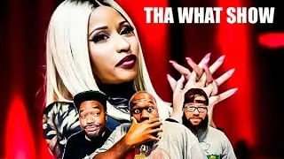 THA WHAT SHOW | Nicki Minaj QUITS Rap | Will Kendrick or Clipse Win Grammy | NEW Mobb Deep Album
