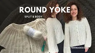 Aria Cardigan &ndash; Crochet Tutorial | Part 2: Yoke, Splitting Row & Body
