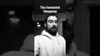 The Ascended Vampyres #occult #spirituality #witch
