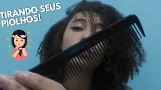ASMR ROLEPLAY - IRMÃ MAIS VELHA TIRA SEUS PIOLHOS