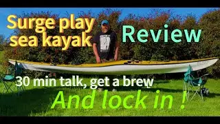 Surge Play sea kayak review - hull shape explained performance and design
