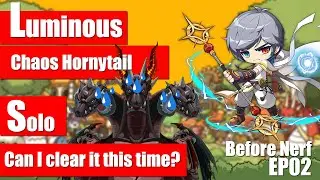 Maplestory m - Luminous Solo Chaos Horntail EP02 before Nerf