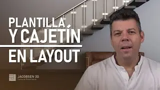 C&oacute;mo crear plantilla y cajet&iacute;n en Layout