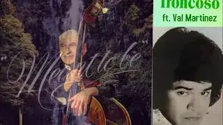 DAVID TRONCOSO'S MEANT TO BE ORIGINAL FUNK VERSION (1976) FT. VAL MARTINEZ, CARLOS VEGA