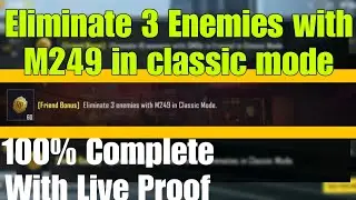 Eliminate 3 Enemies with M249 in classic mode | 100% complete with live proof | Pubg Mobile
