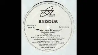 Exodus - Together forever (Extended Version)1982