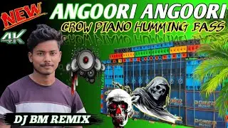 Angoori Angoori (New Piano Crow 1 Step Long Humming Mix) Dj BM Music Center