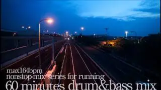 ランニング用BGM曲 Drum&Bass 1Hour 164bpm mix for Running 作業用BGM