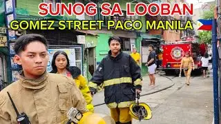 SUNOG GOMEZ STREET PACO MANILA PHILIPPINES🇵🇭 (4K) FIRE ACCIDENT