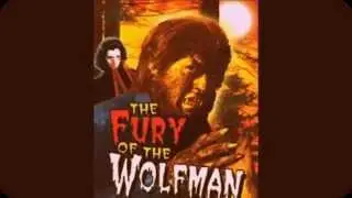 --Fury Of The Wolfman--