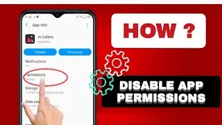 How To Disable App Permissions On Android Phone