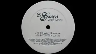 El Greco &ndash; Night Watch (Club Mix)