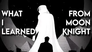 What I Learned From Moon Knight | Marvel Video Essay