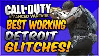 AW GLITCHES: ALL THE BEST WORKING GLITCHES FOR DETROIT! - (PS4, XB1!!)