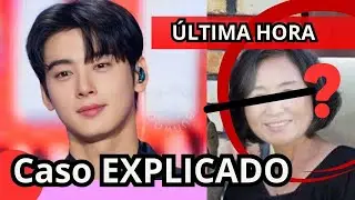 ACTOR COREANO CHA EUNWOO EST&Aacute; SIENDO INVESTIGADO┃TODO LO QUE SE SABE #corea #kdrama #entretenimiento