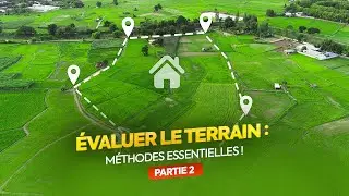 Méthodes d’estimation de terrain par sol et constructions - Partie 2