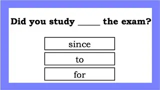 FOR and SINCE Quiz 🤔  Can you Pass?