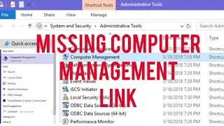 How to Fix Missing Computer Management Link
