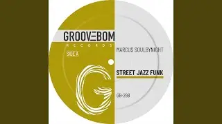 Street Jazz Funk (Original Mix)