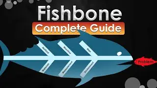 🐟 Fishbone, Cause & Effect, Ishikawa Diagram for Problem Solving. Complete Guide to Getting Started