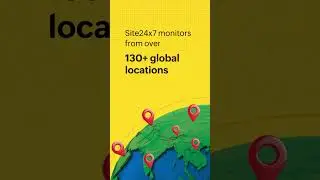 Monitor Website Performance Globally with Site24x7