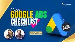🏅 PPC Training: Definitive Google Ads Launch Checklist For Local Businesses