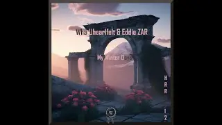 WhatUhearIfelt & Eddie ZAR - My Winter Days [HRR0012]