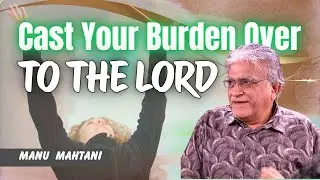 How to live a carefree life | October 26, 2025 | Sunday English sermon 2025 | Manu Mahtani