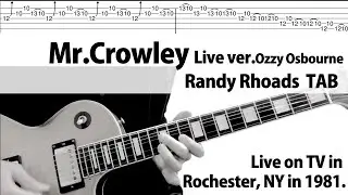 【TAB】Mr.Crowley Live ver. Randy Rhoads Gutiar Cover Ozzy Osbourne Tutorial w/Lyrics