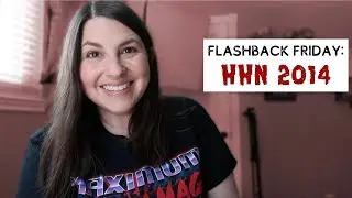 FLASHBACK FRIDAY: Reacting to One of My Favorite HHN Vlogs from 2014!