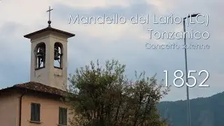 Le campane di Mandello del Lario (LC) - loc. Tonzanico - Concerto solenne