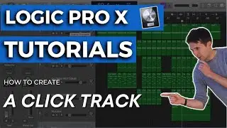 How to Create & Print a Click Track In Logic Pro X