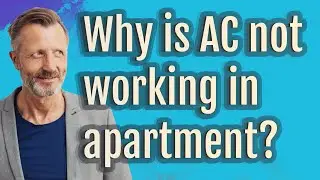 Why is AC not working in apartment?