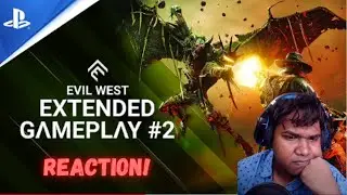 Evil West - Extended Gameplay Trailer #2 | PS5 & PS4 Games| Reaction!