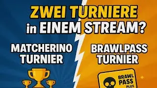 🔴 LIVE | MATCHERINO + BRAWLPASS+ TURNIER! 🏆 #brawlstarslive