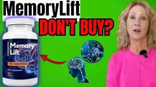 MEMORY LIFT REVIEW &ndash; THE NATURAL FORMULA THAT SUPPORTS COGNITIVE SPEED AND LONG-TERM MENTAL CLARITY