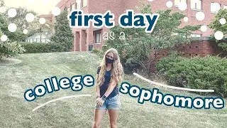 my FIRST DAY of Sophomore Year of COLLEGE 2020