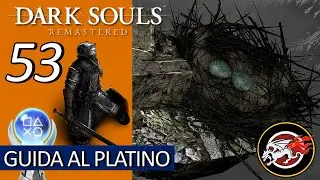 NG++ Tutti gli scambi con Snuggly - Dark Souls Remastered - Guida al Platino Walkthrough 100% ITA 53
