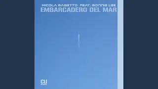 Embarcadero Del Mar (Babert Rmx)