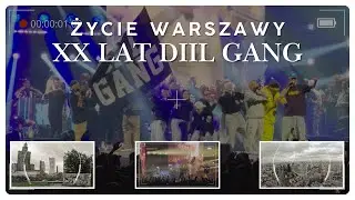 Życie Warszawy 🏢  - XX lat Diil Gang 🔥