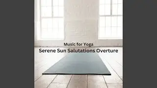 Music for Yoga in Sun and Shade