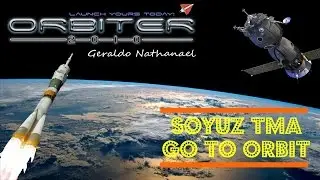 ORBITER 2016 Movie - Soyuz TMA Go To Orbit