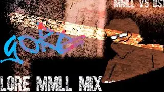 GORE FULL GAMEPLAY (MMLL V5) UPDATED INST!!!! (LORE MMLL MIX)