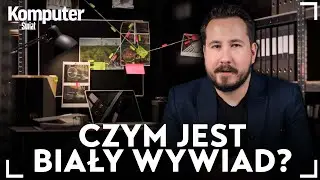 Czym jest OSINT? Tak działa biały wywiad - KŚ wyjaśnia
