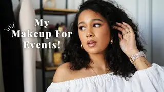 How I Do My Makeup For Events 🤩