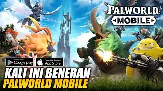 Ух ты! На этот раз это действительно PALWORLD Mobile! - Palworld Mobile (Android/iOS)