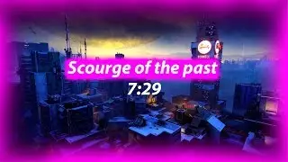 Destiny 2 | Scourge of the past | speedrun | IGT 7:28