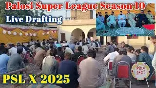 Palosi Super League Season 10 | Live Drafting PSL X 2025 | psl Live Drafting | Tape Ball Cricket |