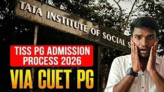How to Get Admission in TISS 2026? Complete TISS Admission Process in 6 Steps3️⃣ TISS