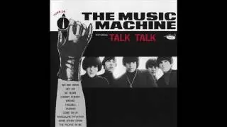 The Music Machine - Trouble